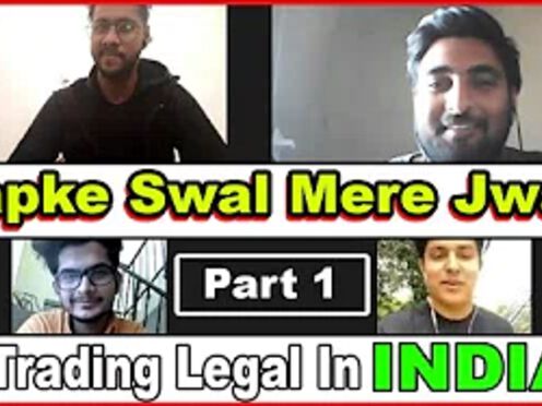 Is Trading Legal In India ? | Questions & Answers On Live Video Conferencing With Our Subscribers